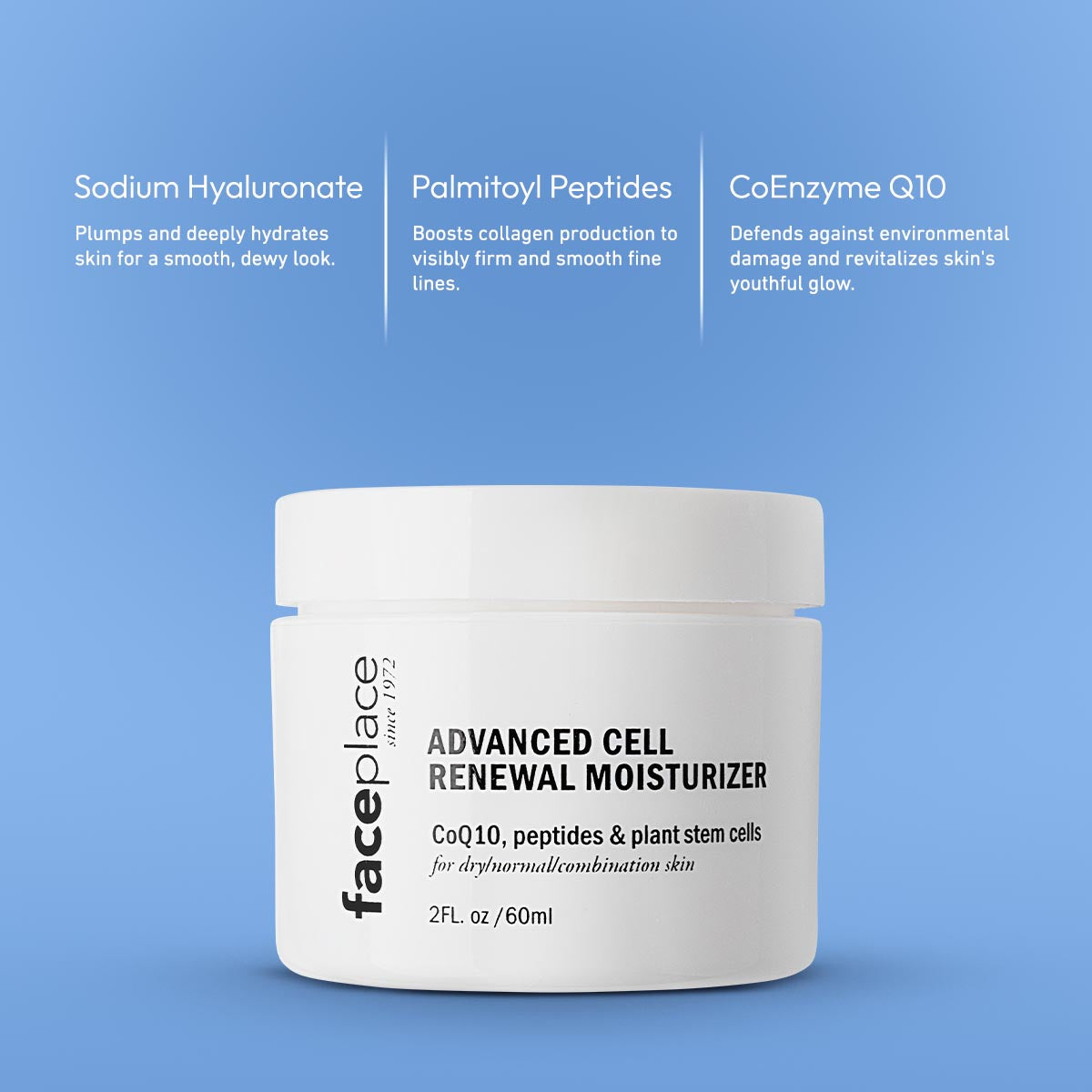 Advanced Cell Renewal Moisturizer | FACE PLACE