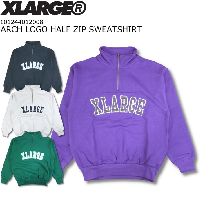 楽天市場】XLARGE ARCH LOGO HALF ZIP SWEATSHIRT エクストララージ