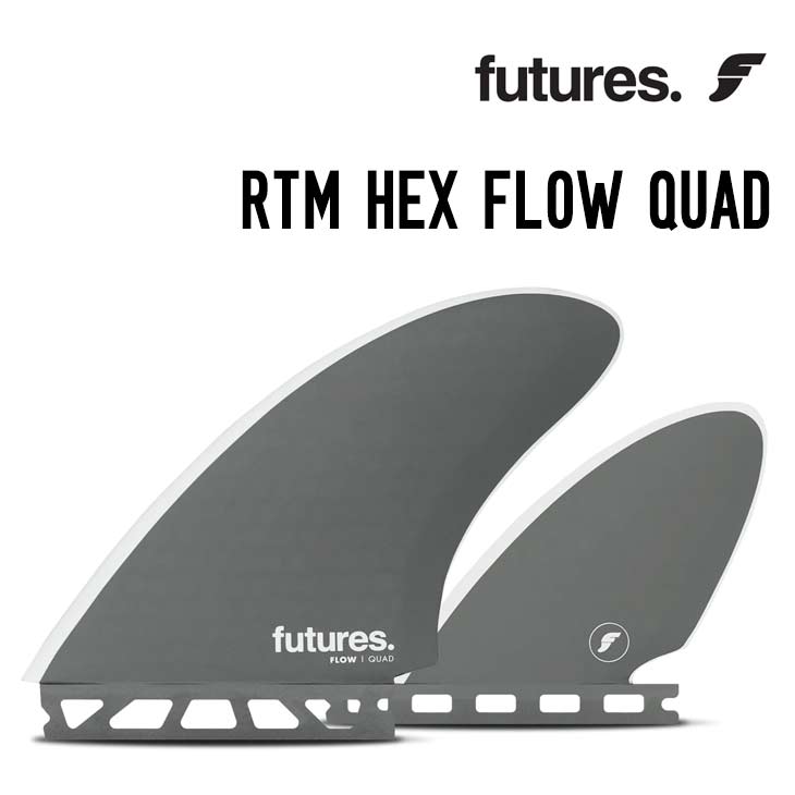 楽天市場】FUTURE FIN フューチャーフィン RTM HEX FLOW QUAD アール