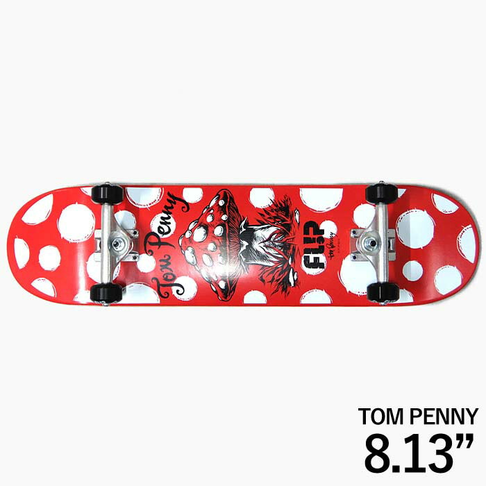 楽天市場】【スケボー デッキ 8.13】FLIP COMPLETE PENNY MUSHROOM