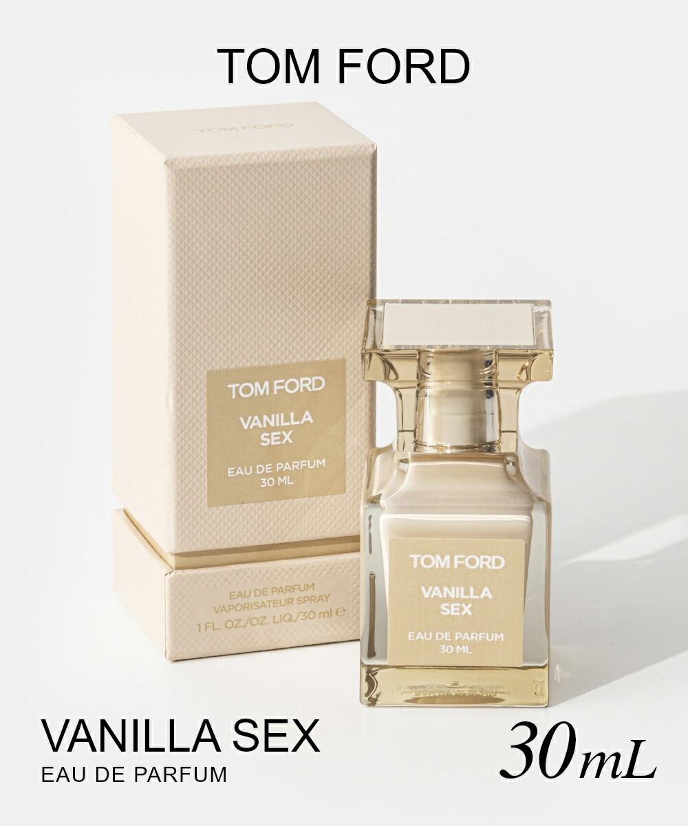 楽天市場】トムフォード TOMFORD vanilla sex バニラセックス