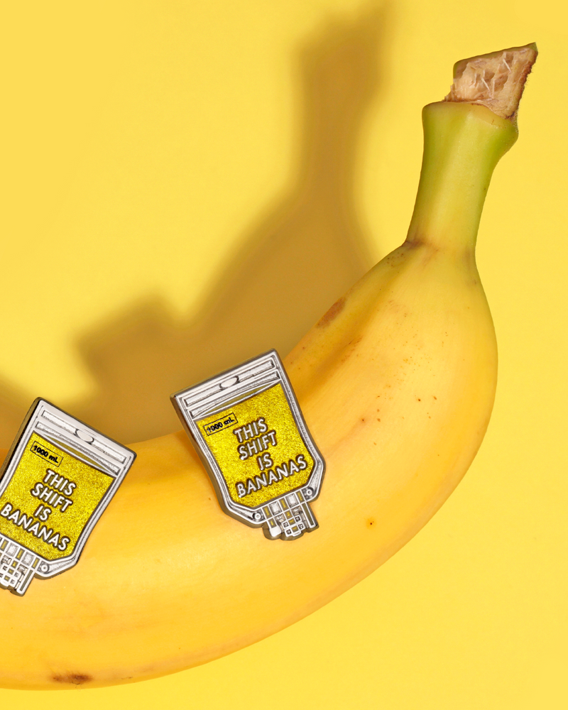 This Shift is Bananas (Banana Bag) | Medical Pin by V Coterie