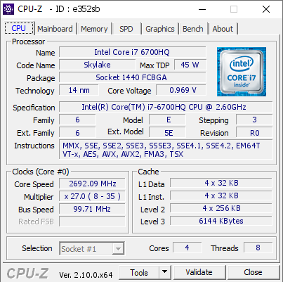 Intel Core i7 6700HQ @ 2692.09 MHz - CPU-Z VALIDATOR