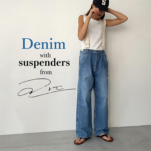 予約開始”「arc スペンダー付きデニムパンツ」 | CANAL JEAN（キャナル