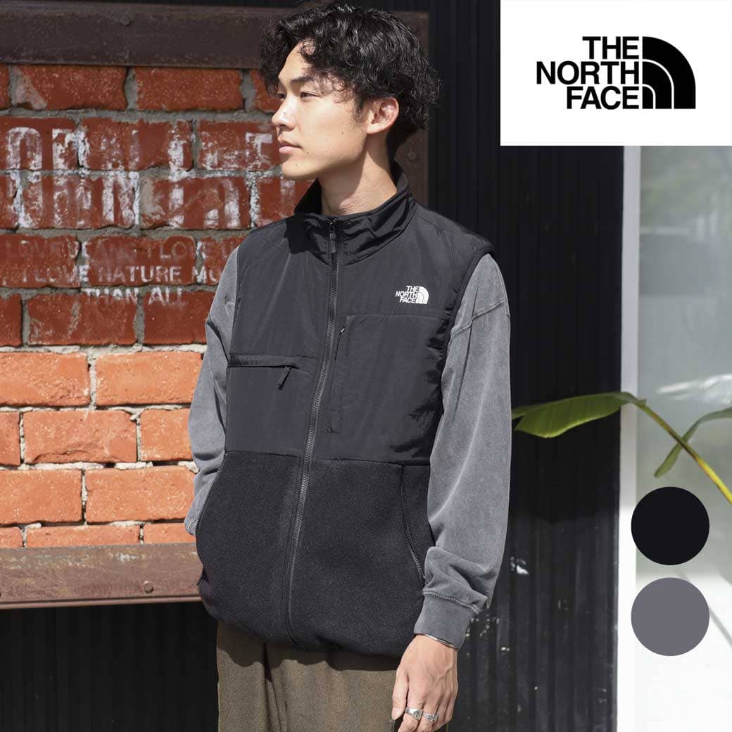 THE NORTH FACE ザ・ノース・フェイス デナリベスト｜BORN FREE ONLINE