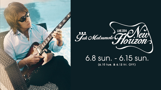 Tak Matsumoto｜ARTISTS｜BLUE NOTE TOKYO