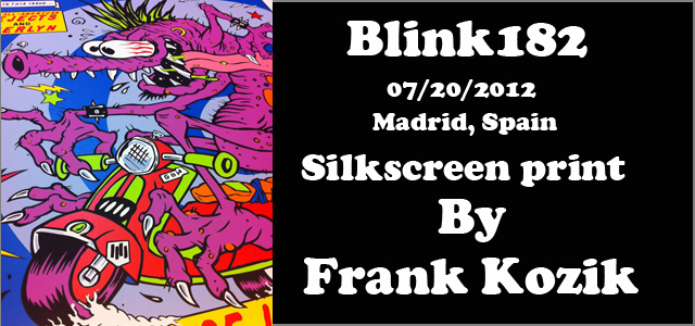 Frank Kozik（フランク・コジック） Blink182（ブリンク182）:Madrid