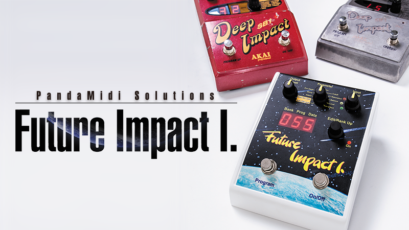 Future Impact I.」がすごい！｜特集【デジマート・マガジン】