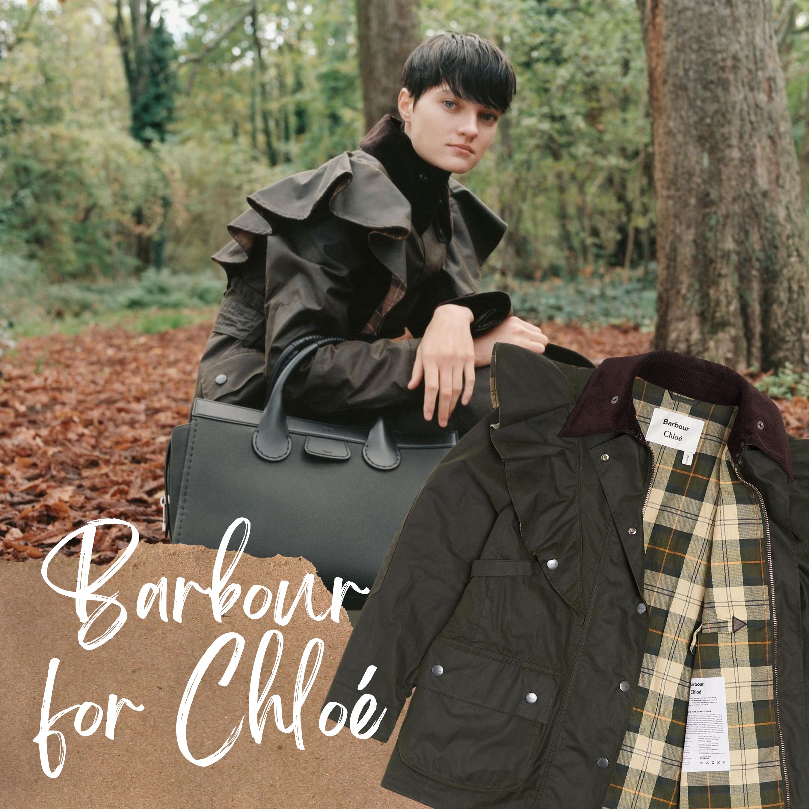 Barbour for Chloé | Sandra's Closet
