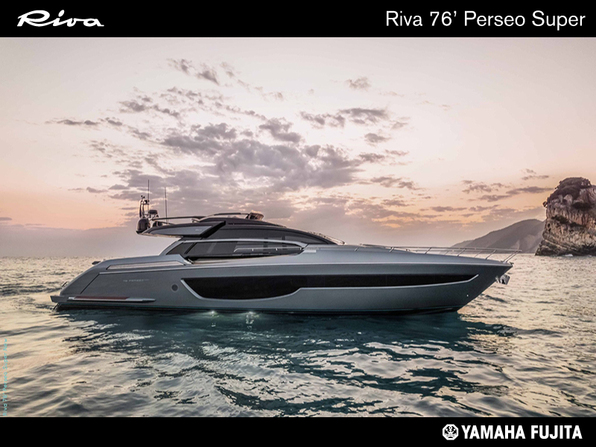 新艇 RIVA 76' PERSEO SUPER 新艇予約受付中!!| SSC Boat Store|ヤマハ