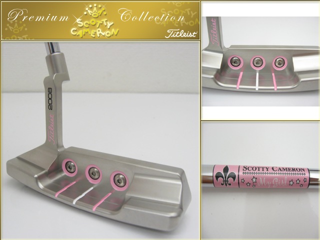 S.キャメロン マイガール2008 限定500本 スコッティキャメロン(SCOTTY