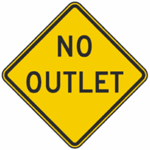 Prismatic No Outlet Road Signs - USA Traffic Signs