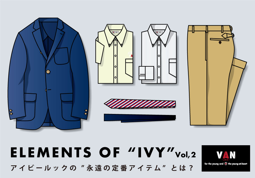 ELEMENTS OF “IVY” Vol,2 - VAN STORE