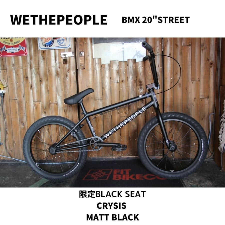 BMX 20インチ ストリート】WETHEPEOPLE CRYSIS BLK 送料無料 ✴️お