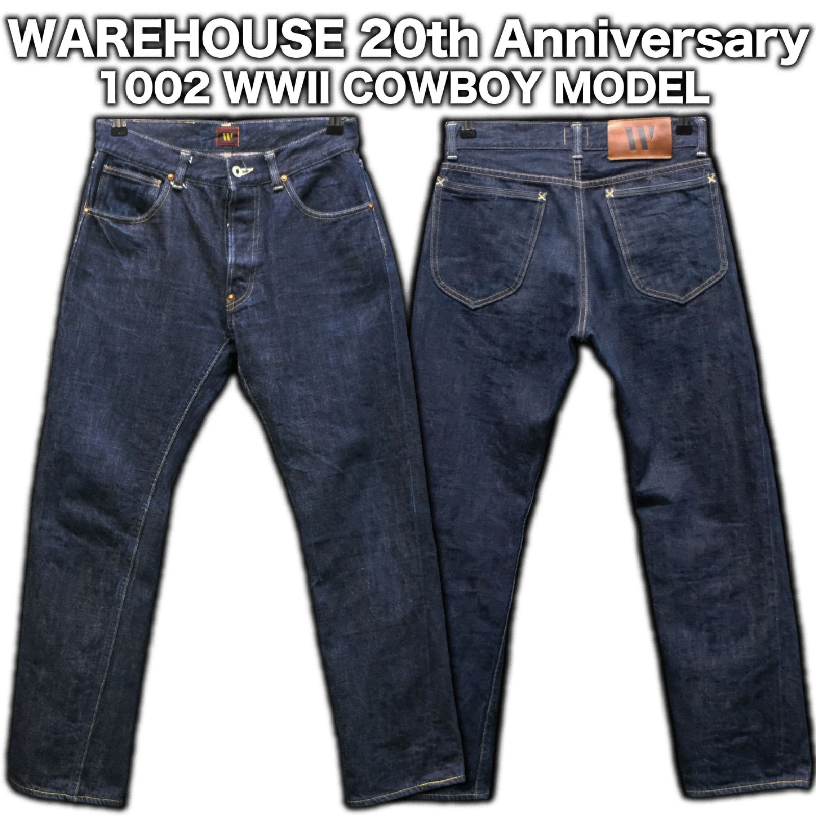 WAREHOUSE 20周年記念限定 1002 WW2 大戦モデル W29/約75cm カウボーイ