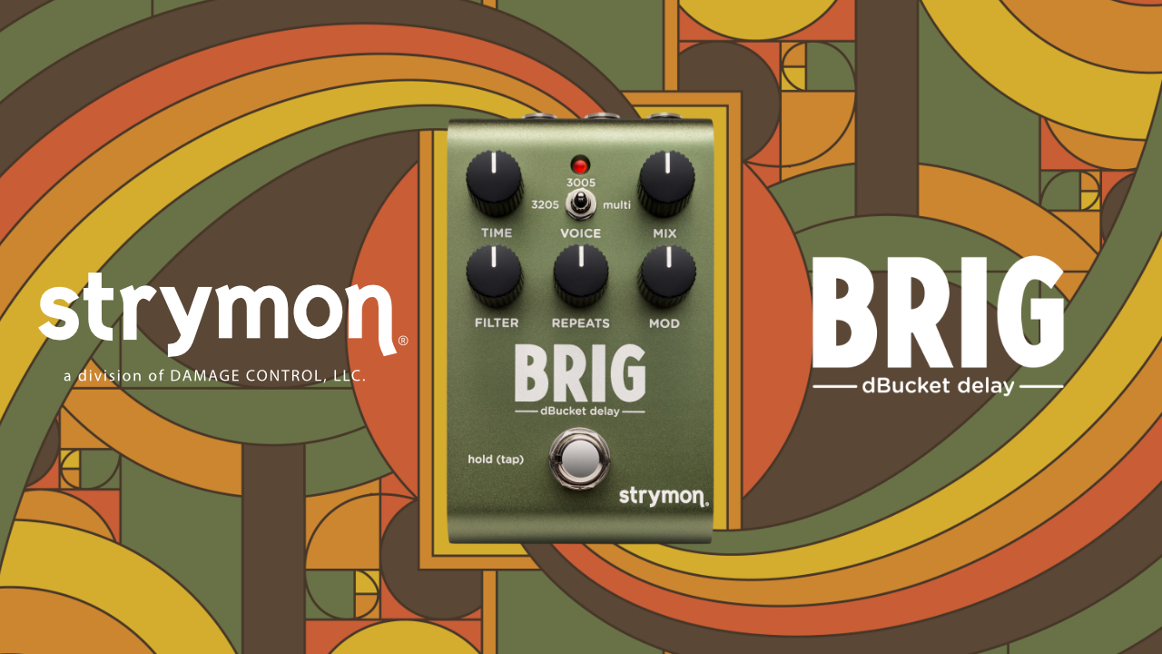 strymon（ストライモン）からディレイペダル「BRIG」が登場！