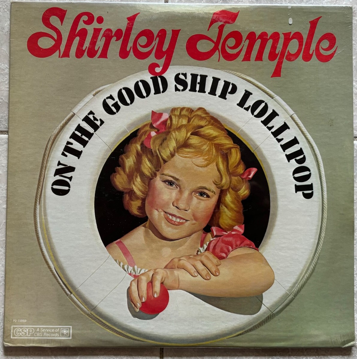 Shirley Temple - On The Good Ship Lollipop - 1979 - Double LP