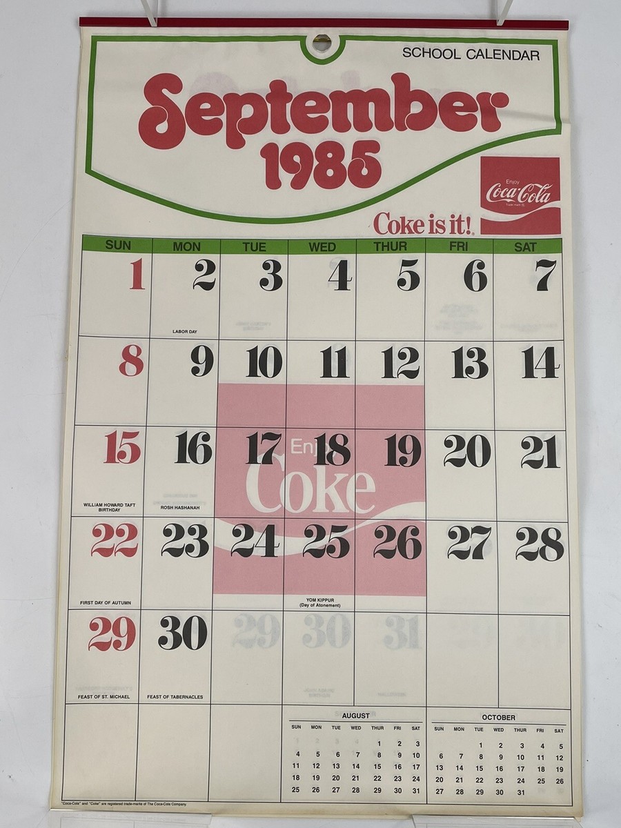 Coca-Cola School Calendar 1985-1986 Vtg Classroom Enjoy Coke Is It