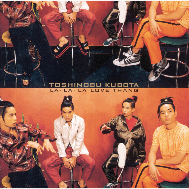 LA・LA・LA LOVE THANG - Album by Toshinobu Kubota | Spotify