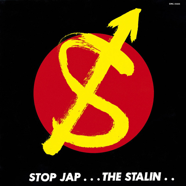 Stop Jap - Album by THE STALIN | Spotify