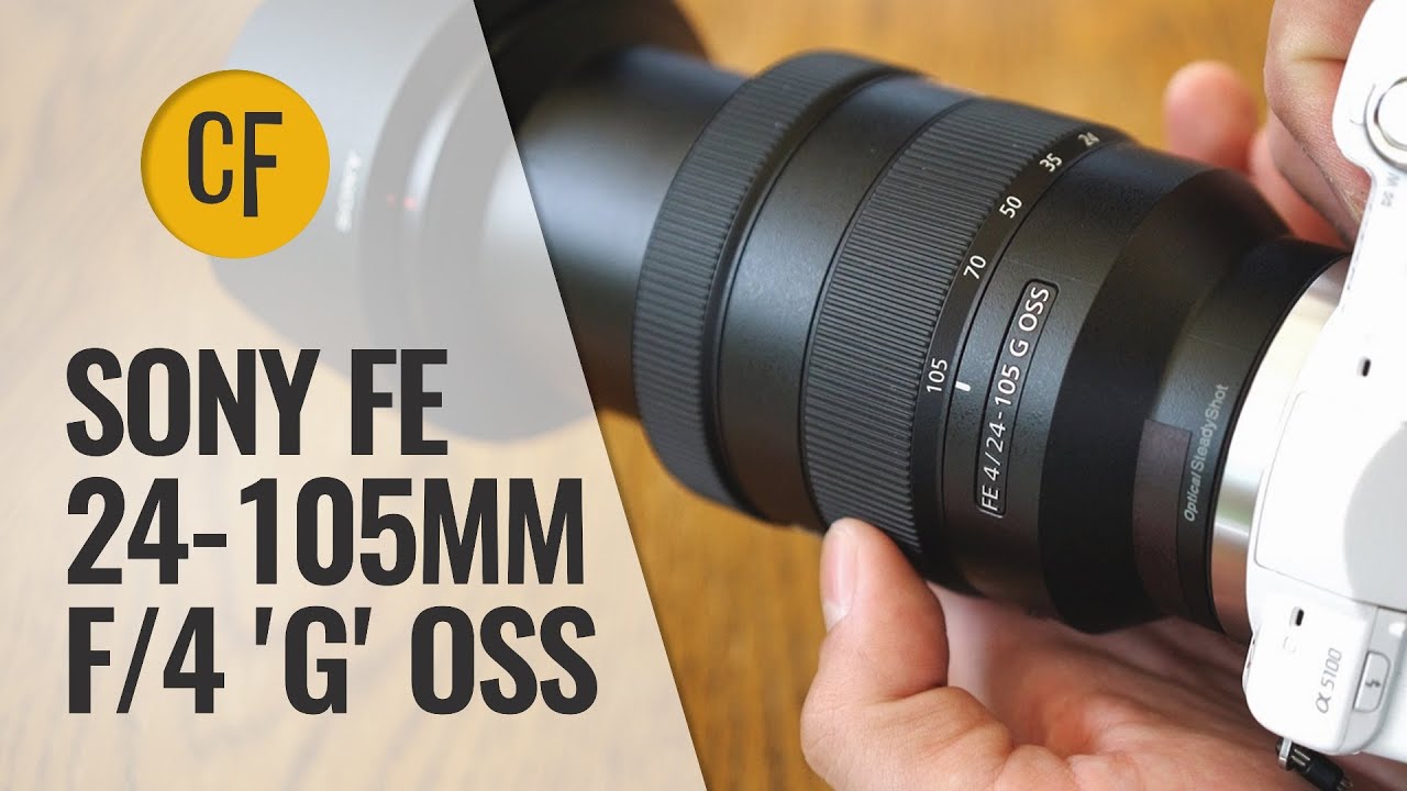 Sony FE 24-105mm f/4 G OSS lens review with samples (Full-frame