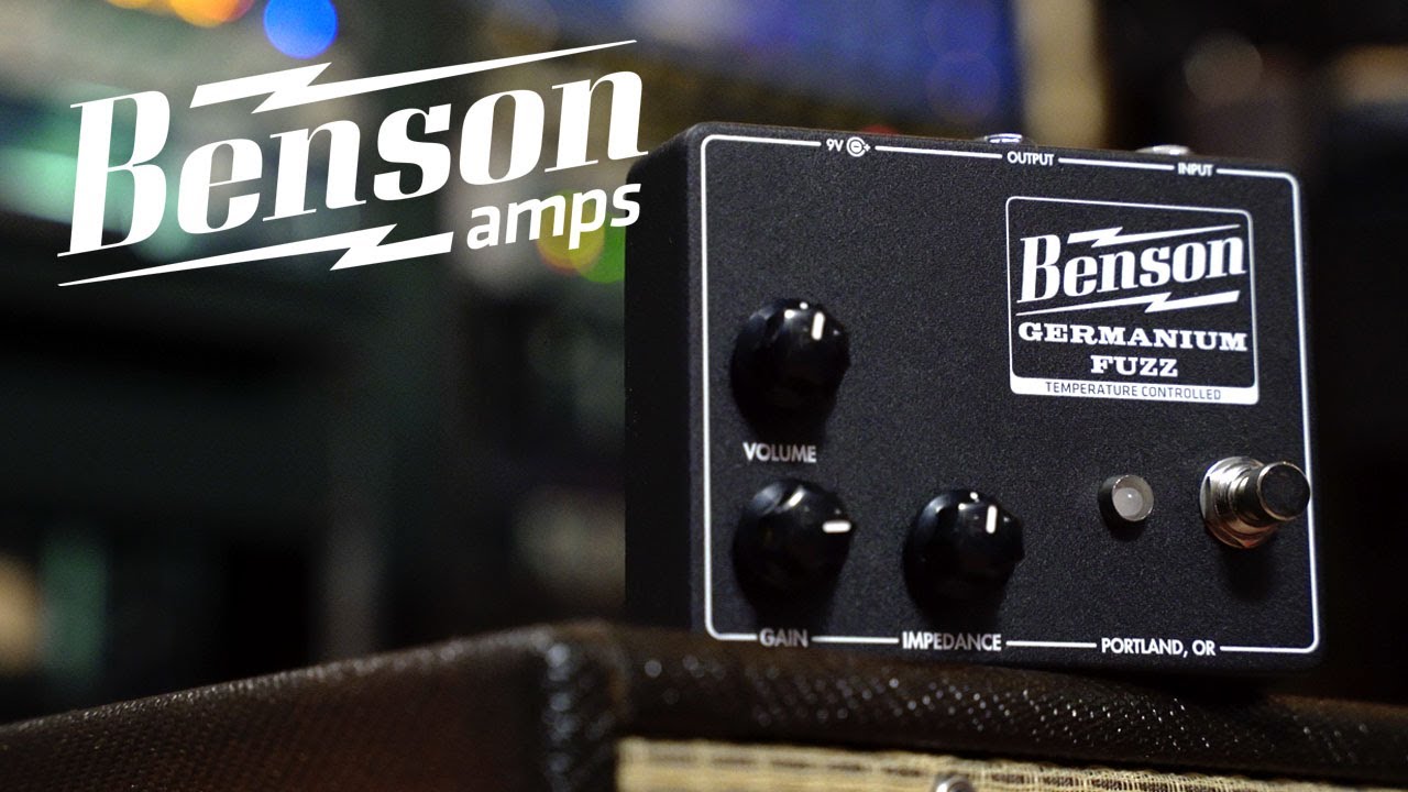 BENSON AMPS ( ベンソンアンプ ) Germanium Fuzz 送料無料 | サウンド