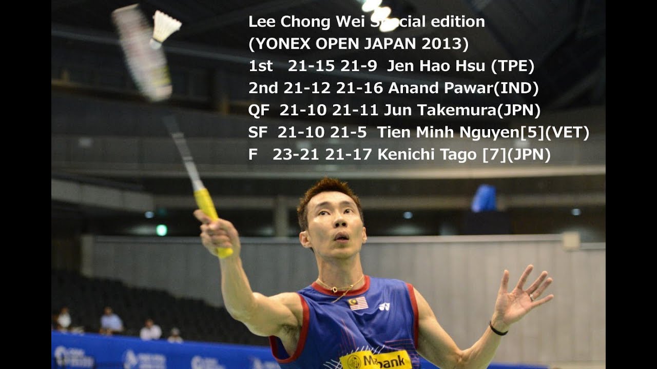 Lee Chong Wei Special edition YONEX OPEN JAPAN 2013 - YouTube