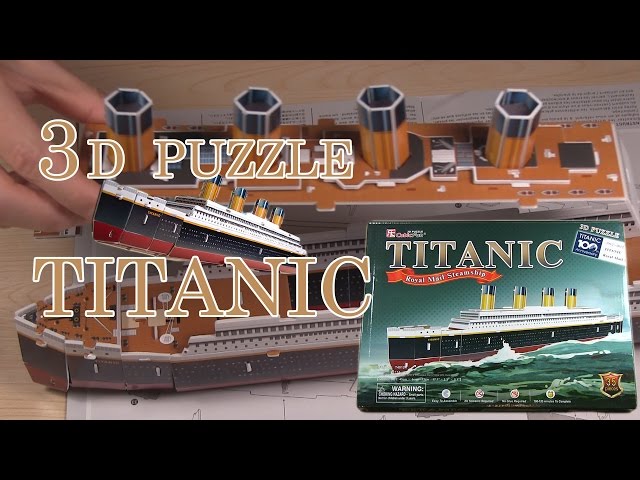 3D PUZZLE】TITANIC 3Dパズル タイタニックを作ってみました - YouTube