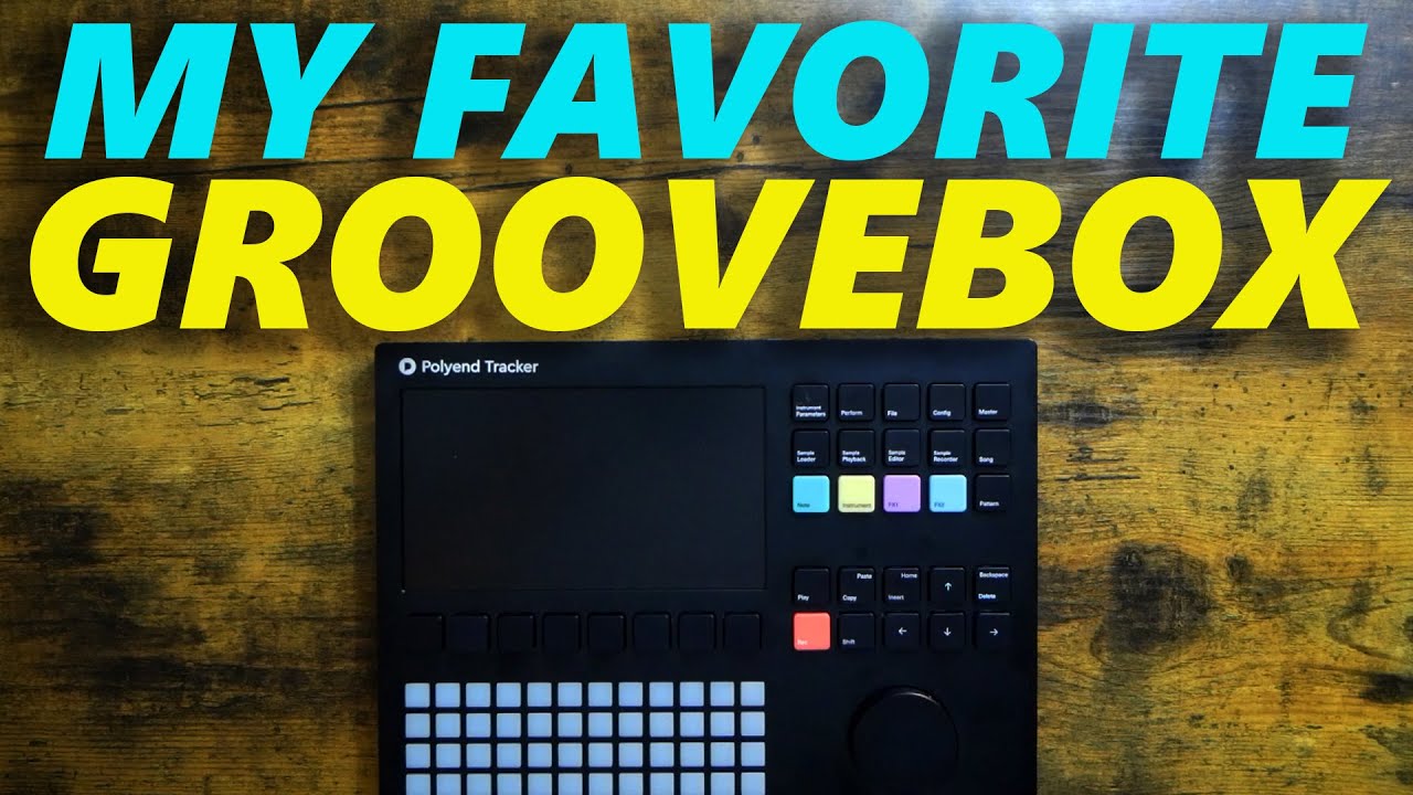 The Polyend Tracker is My Favorite Groovebox! - YouTube