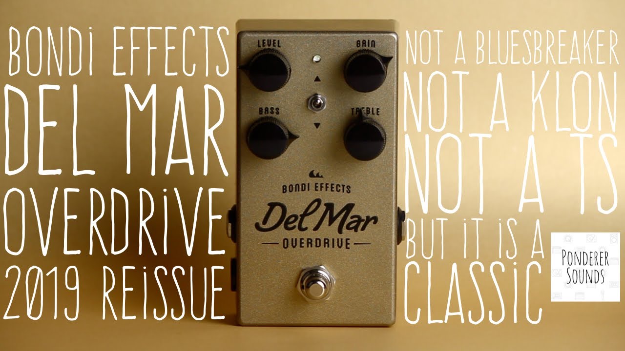 BONDI EFFECTS Del Mar Overdrive Reissue 【公式通販】