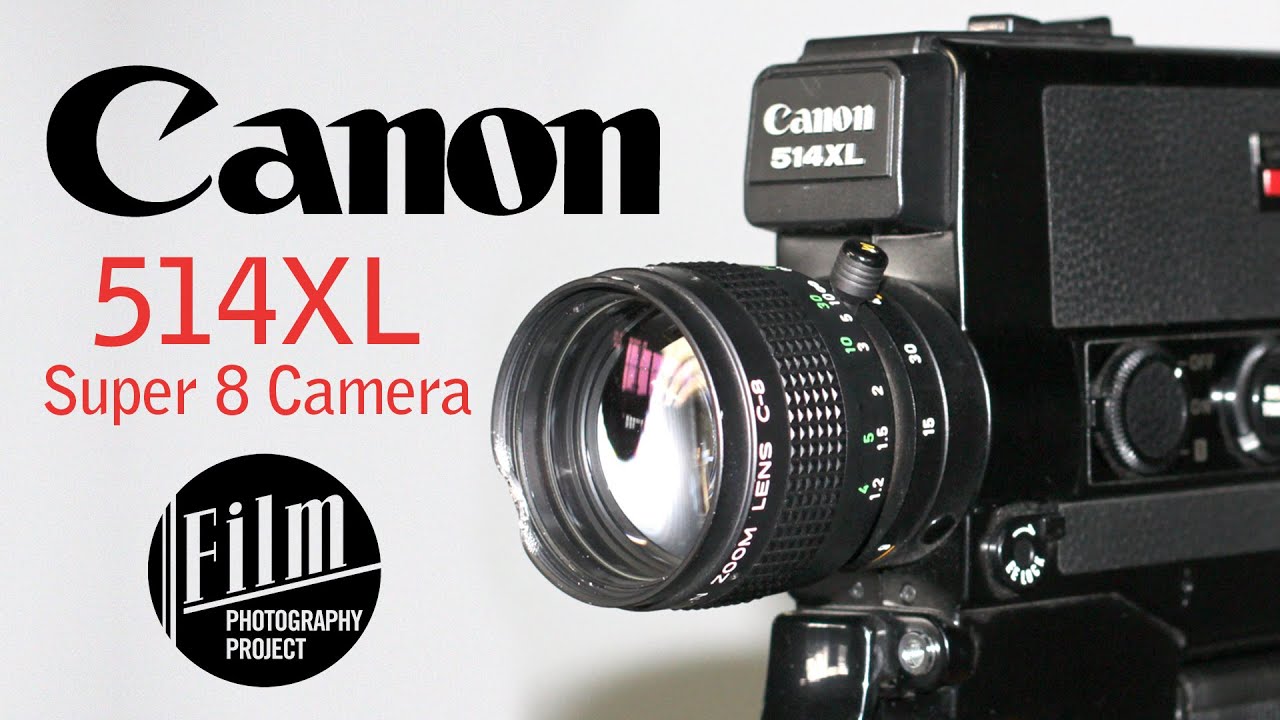 Canon 514XL Super 8 Camera - Overview & Testing - YouTube