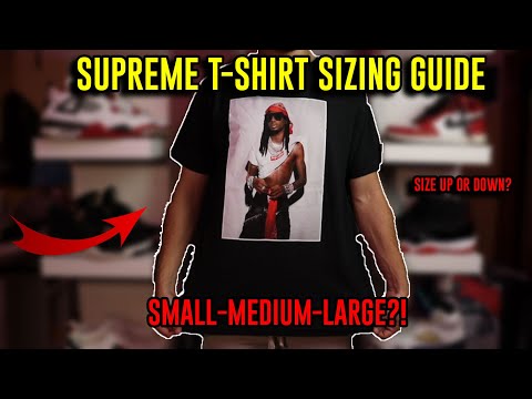 SUPREME T-SHIRT SIZING GUIDE | PERFECT FIT! - YouTube