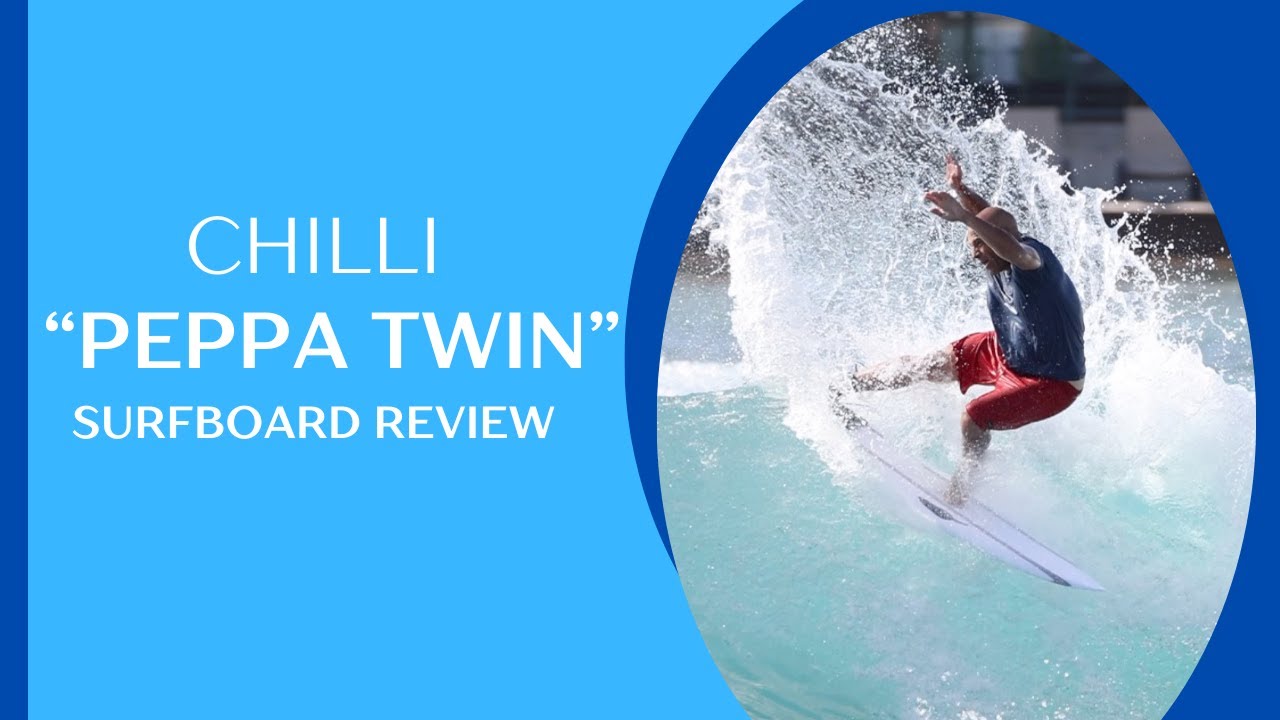 Chilli Surfboards - Peppa Twin – Surf 'n Show - by Noel Salas