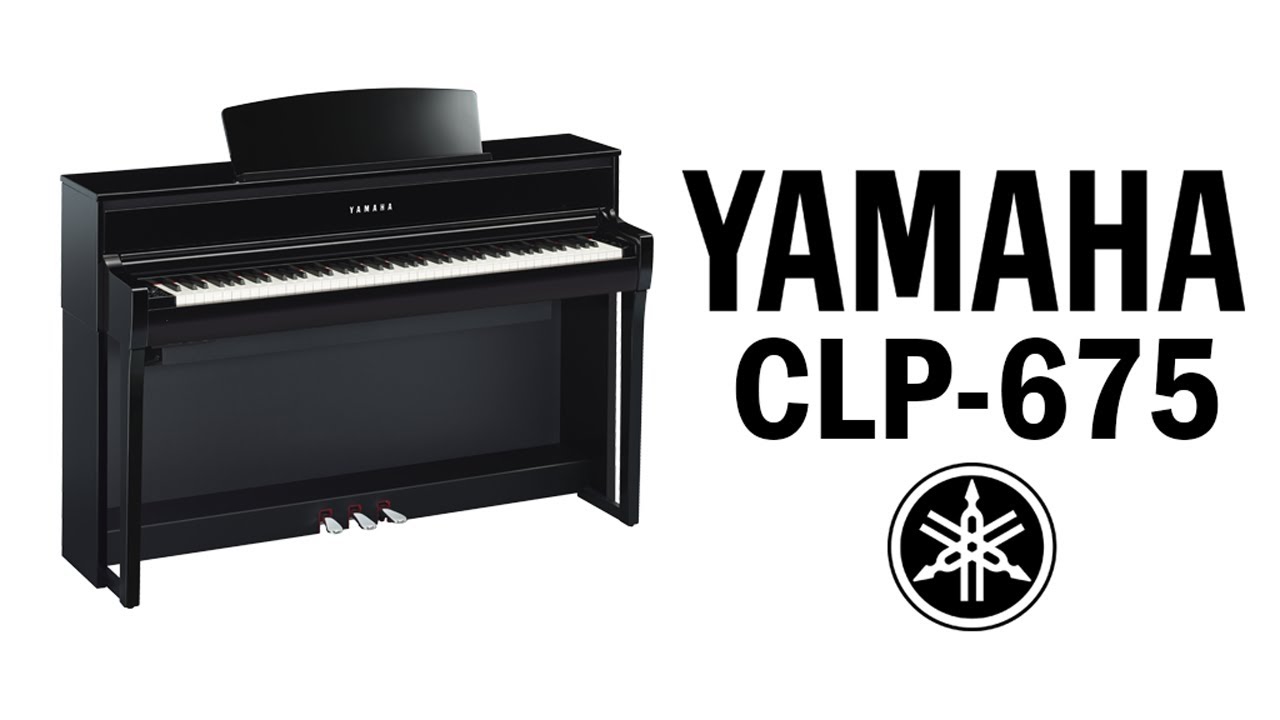 Yamaha Clavinova CLP-675 Review & Demo - YouTube
