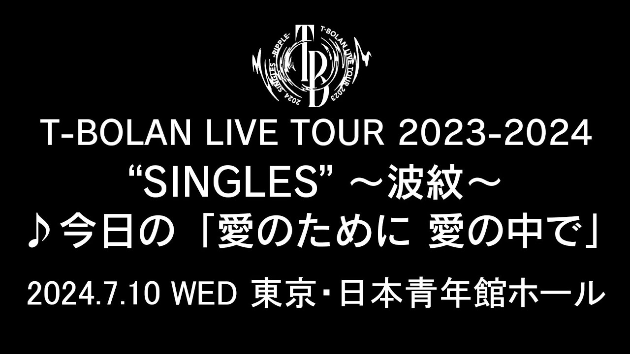 T-BOLAN LIVE TOUR 2023-2024 