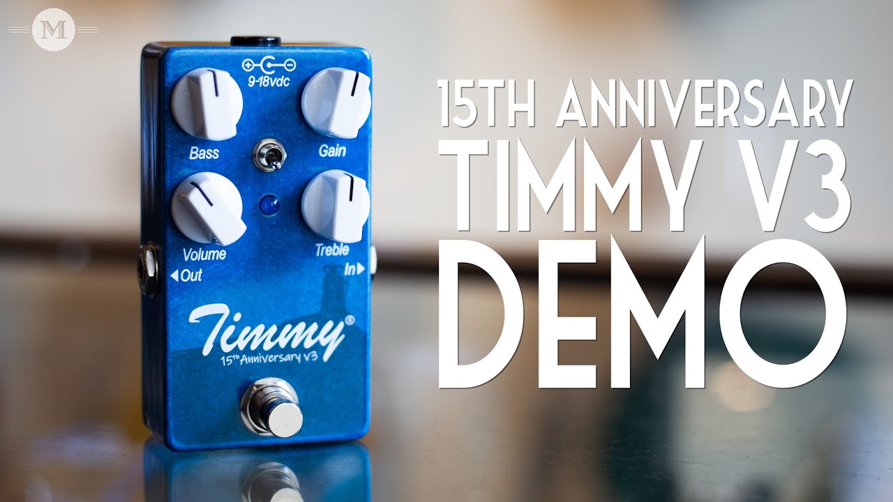 Paul Cochrane Timmy V3 Demo - 15th Anniversary Transparent Gain