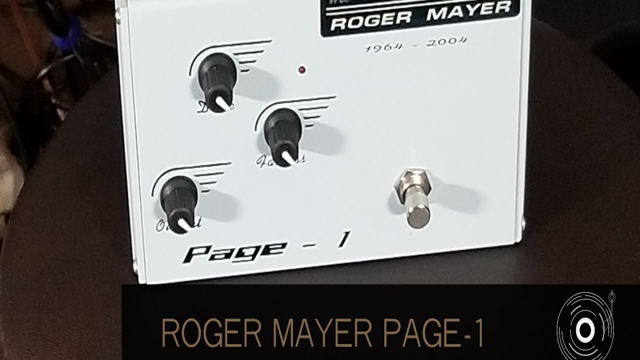 CHECKING OUT THE ROGER MAYER PAGE-1 FUZZ! - YouTube