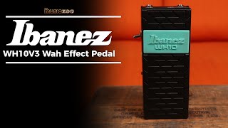 The Ibanez WH10V3 Wah Pedal! The Chili Peppers-Famous Wah Is Back
