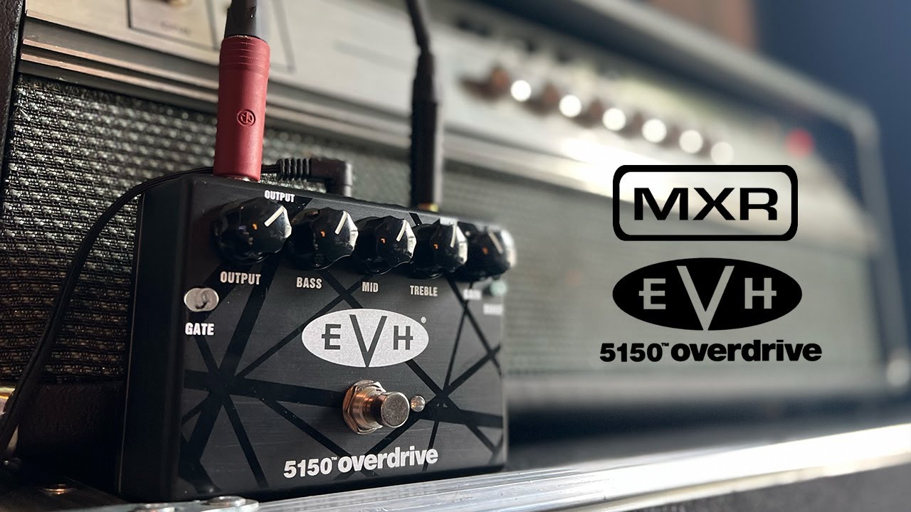 MXR EVH 5150 OVERDRIVE Pedal - FU-Tone
