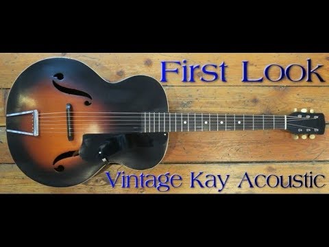 Vintage Kay 1950s Acoustic Guitar - YouTube