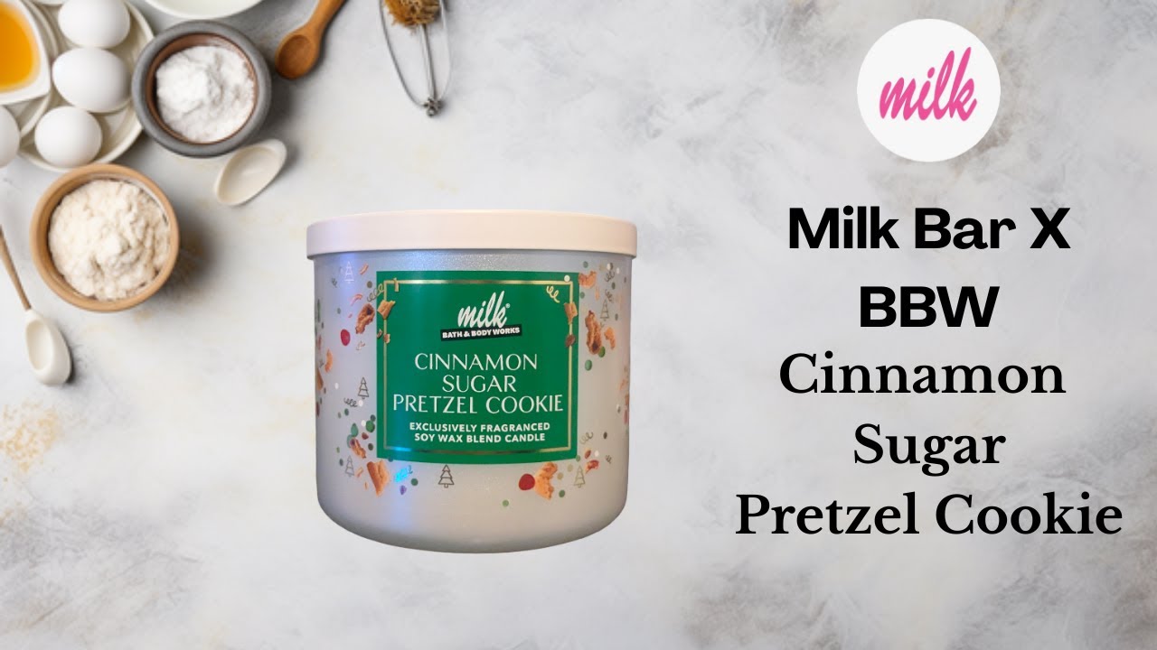 Milk Bar X BBW Cinnamon Sugar Pretzel Cookie | Bath & Body Works