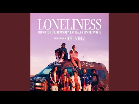 Loneliness - YouTube