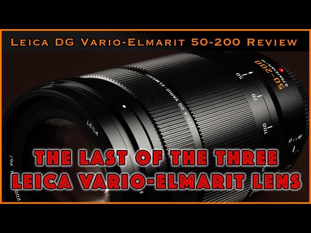 Panasonic Leica DG Vario-Elmarit 50-200mm f/2.8-4.0 ASPH lens