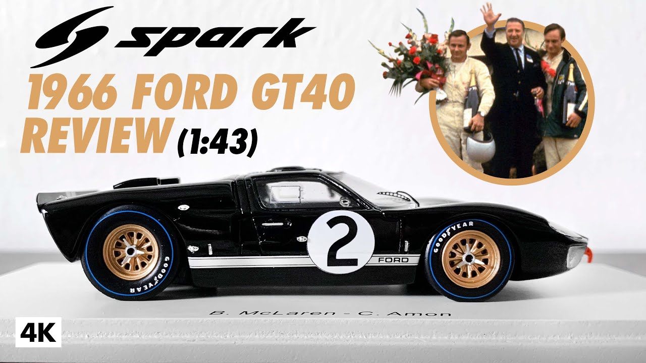 Unboxing the 1966 Spark Ford GT40! - YouTube