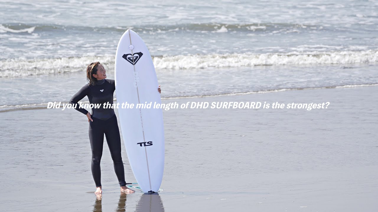 Did you know that the mid length of DHD SURFBOARD is the strongest