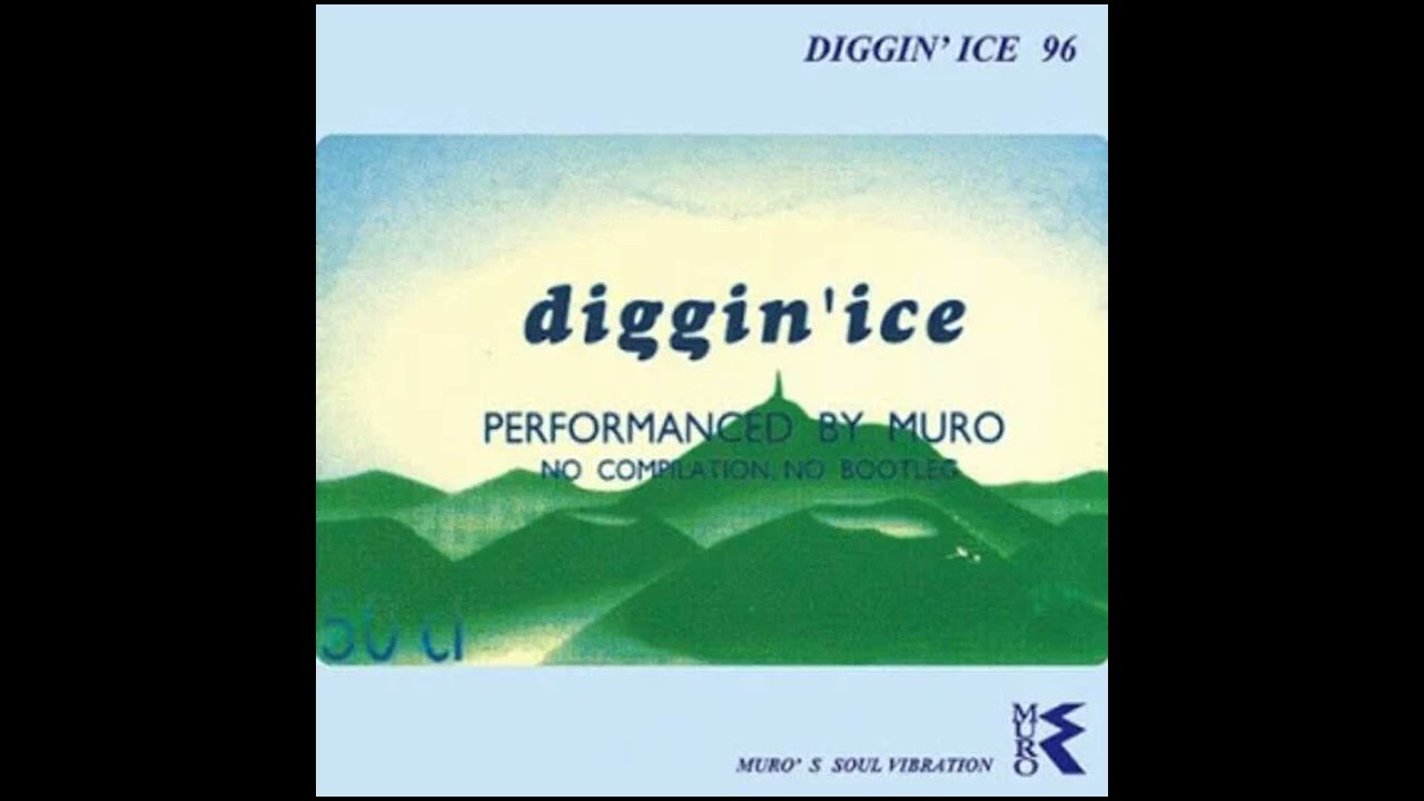 Muro - Diggin' Ice '96 (Hip Hop, Jazz, Funk, Soul) (1996) - YouTube