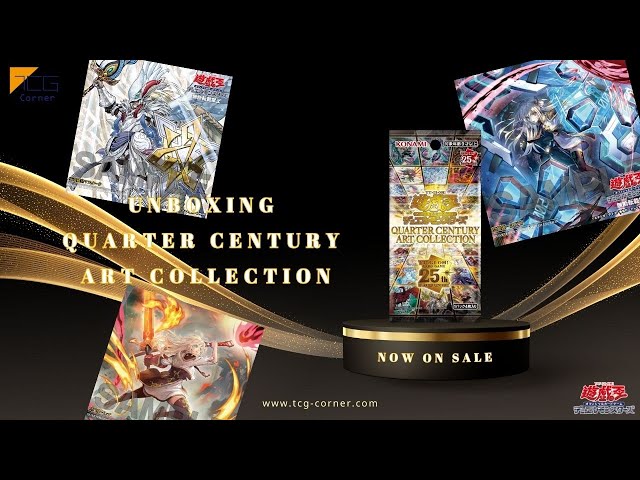 遊戯王 QUARTER CENTURY ART COLLECTION 7BOX 遊戯王QUARTER CENTURY