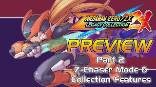 Mega Man Zero/ZX Legacy Collection - PREVIEW Pt 2: Z-Chaser