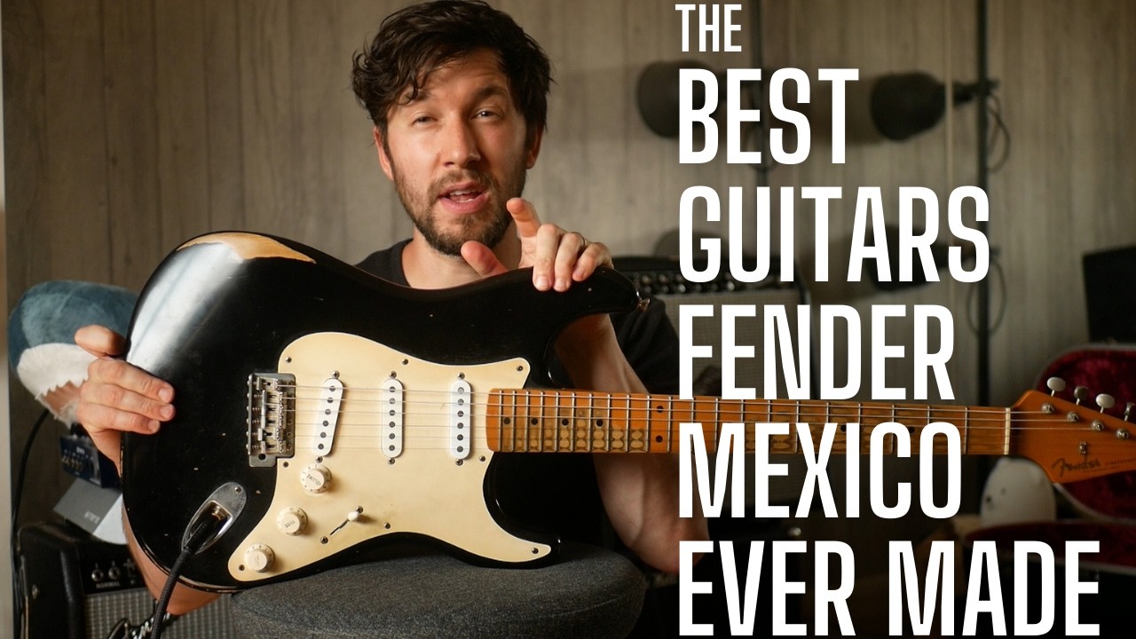 The Best Guitars Fender Mexico Ever Made - Road Worn 50s Strat