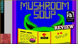 Mushroom Soup : Homebrew from 2024 - on the ZX Spectrum 128K